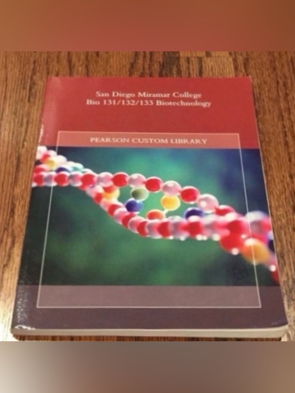 San Diego Miramar College Biotechnology Textbook